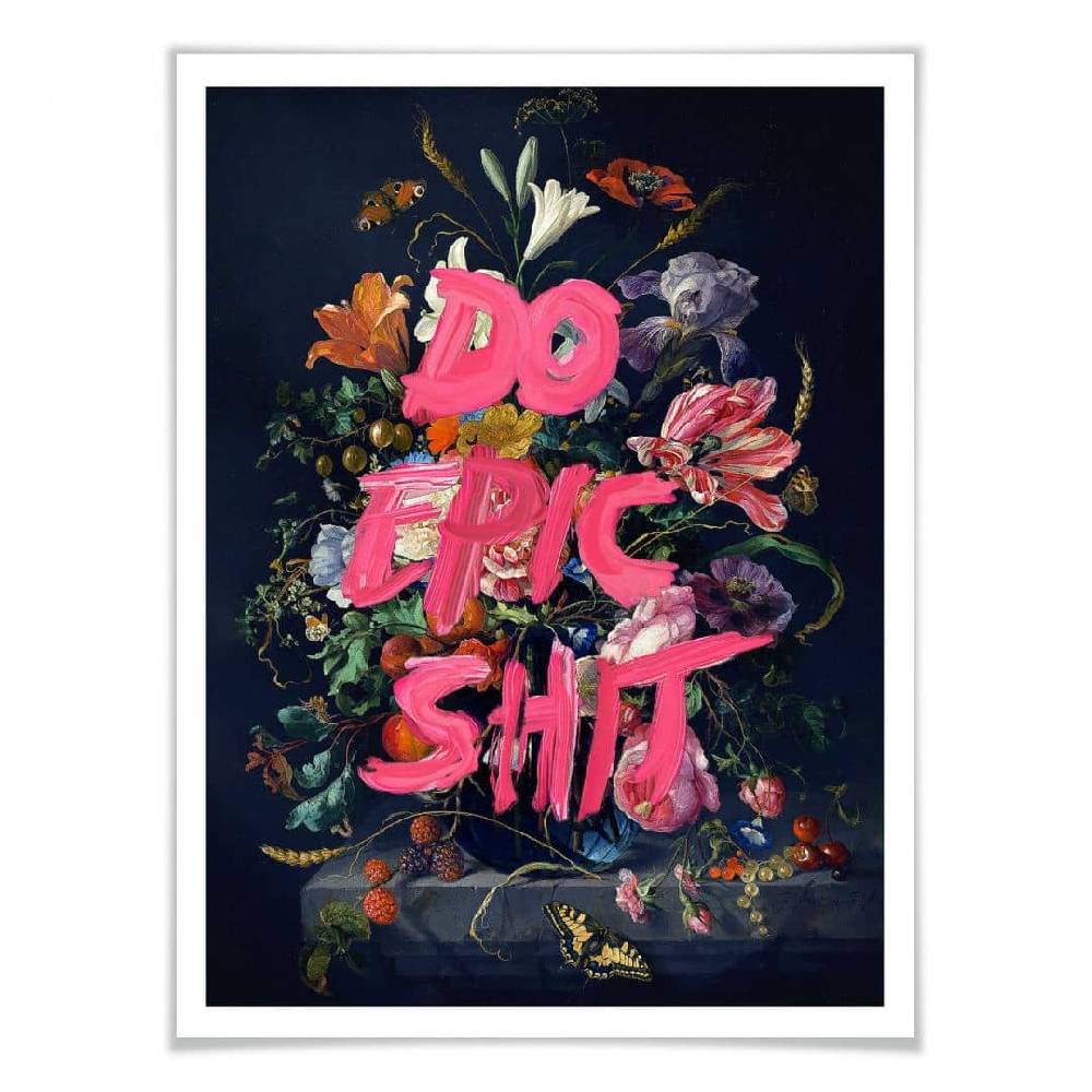 Kaeppel Poster Loose - Do epic shit Limitierter Zeitrabatt