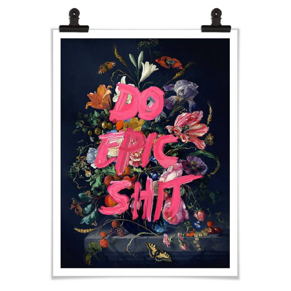 Kaeppel Poster Loose - Do epic shit Limitierter Zeitrabatt