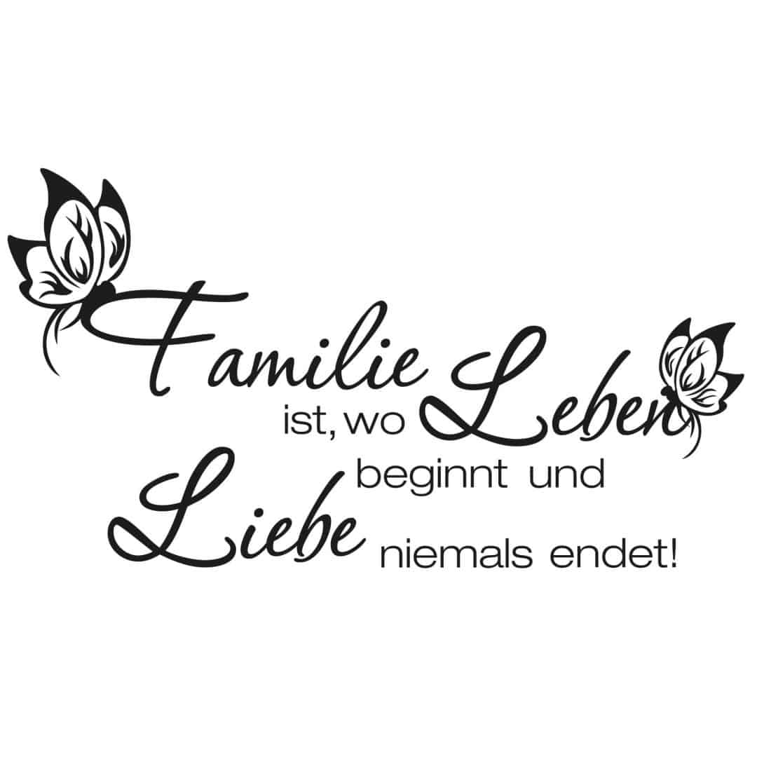 Kaeppel Wandtattoo Familie ist wo Leben beginnt Neuheiten