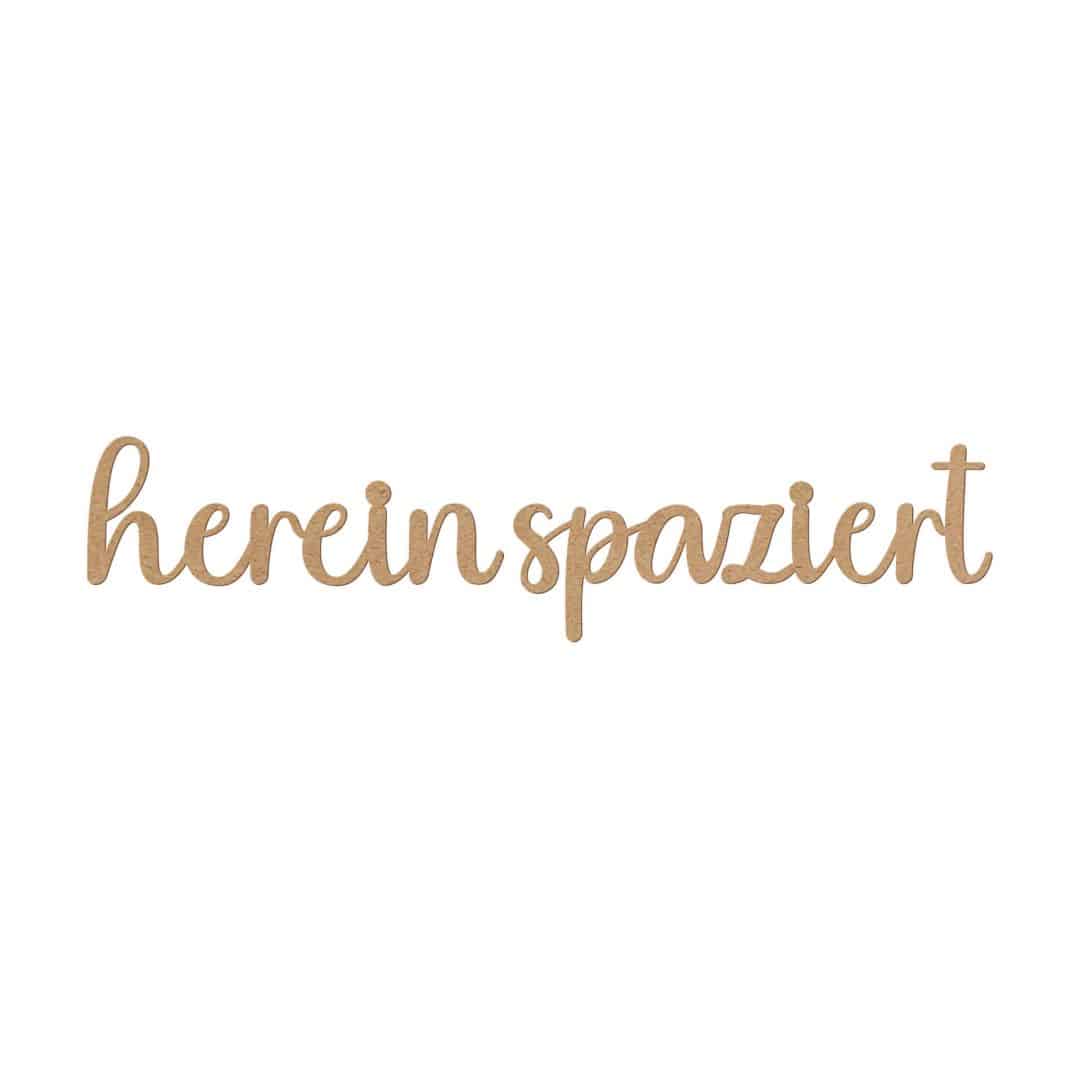 Kaeppel Holzdeko 3D-Schriftzug Hereinspaziert - MDF Natur Exklusive Angebote