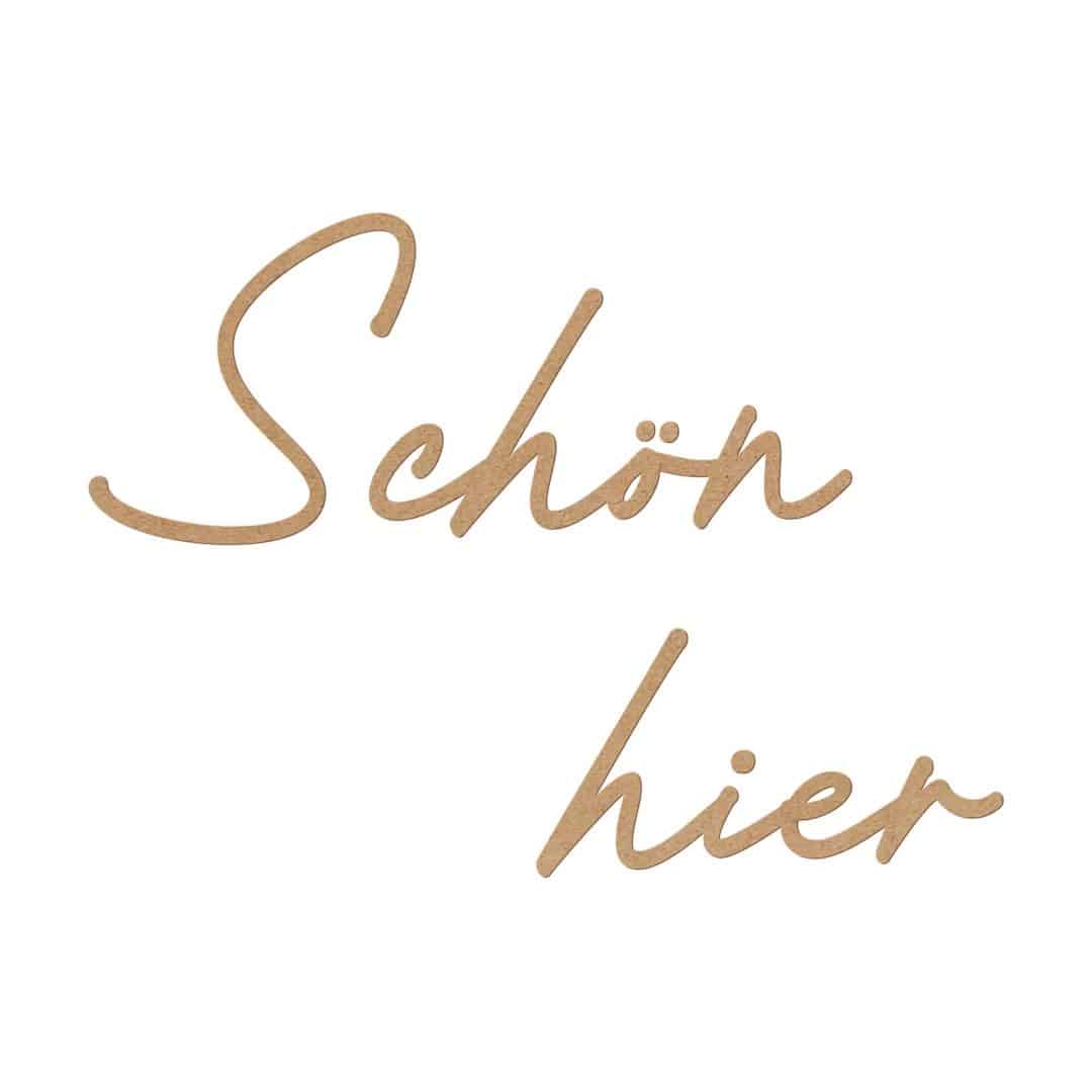 Kaeppel 3D Schriftzug Schön hier - MDF Natur im Angebot
