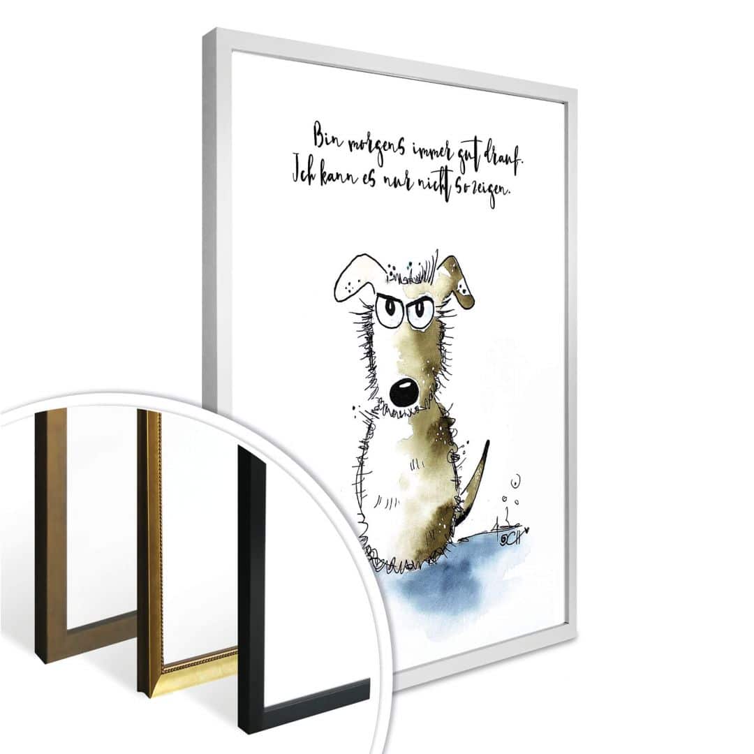 Kaeppel Poster Hagenmeyer - Bin morgens immer gut drauf Tiefpreis
