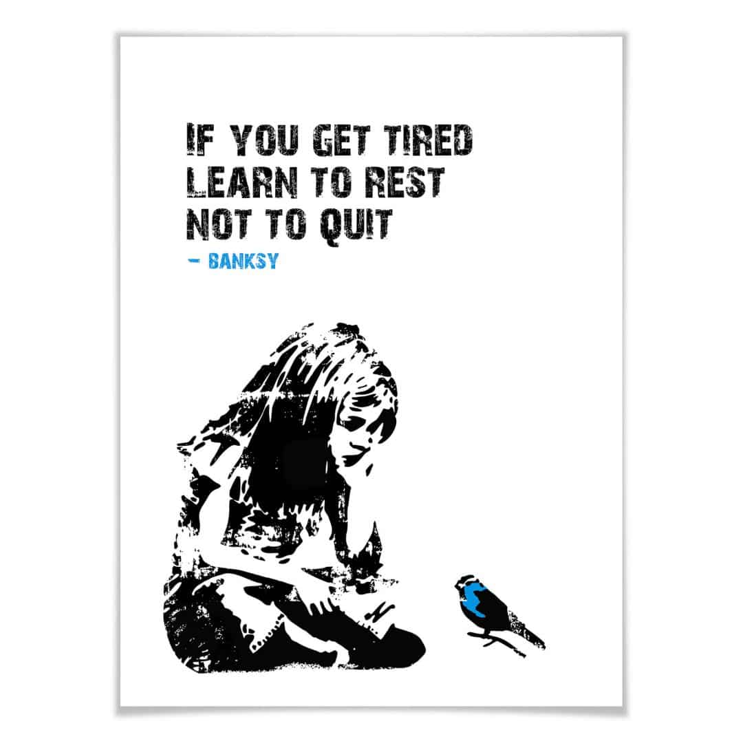 Kaeppel Poster Banksy - If you get tired Black Friday Preise