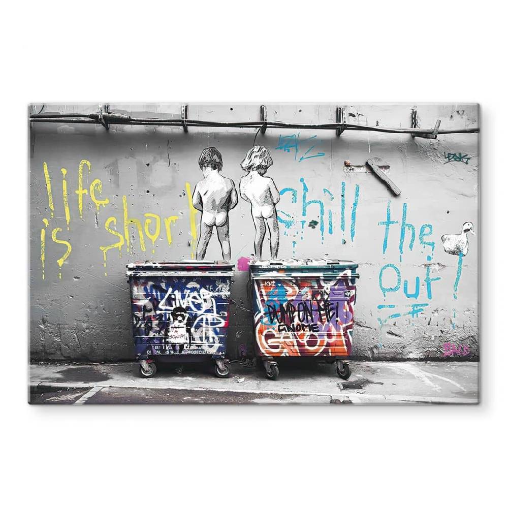 Kaeppel Glasbild Banksy - Life is short Vierteljährliche Förderung