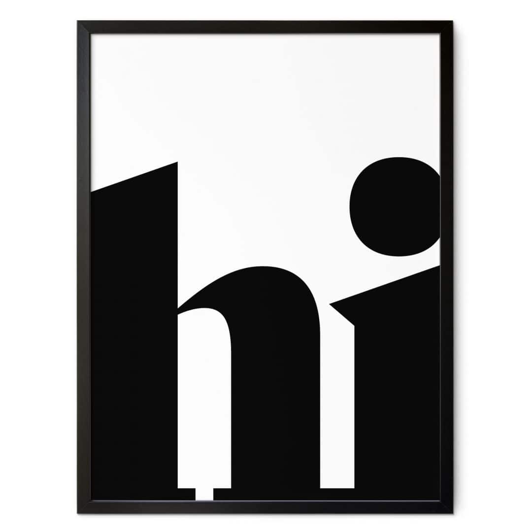 Kaeppel Typografie Poster - Hi - Spruch für Eingangsbereich Kauf eins, bekomm eins gratis