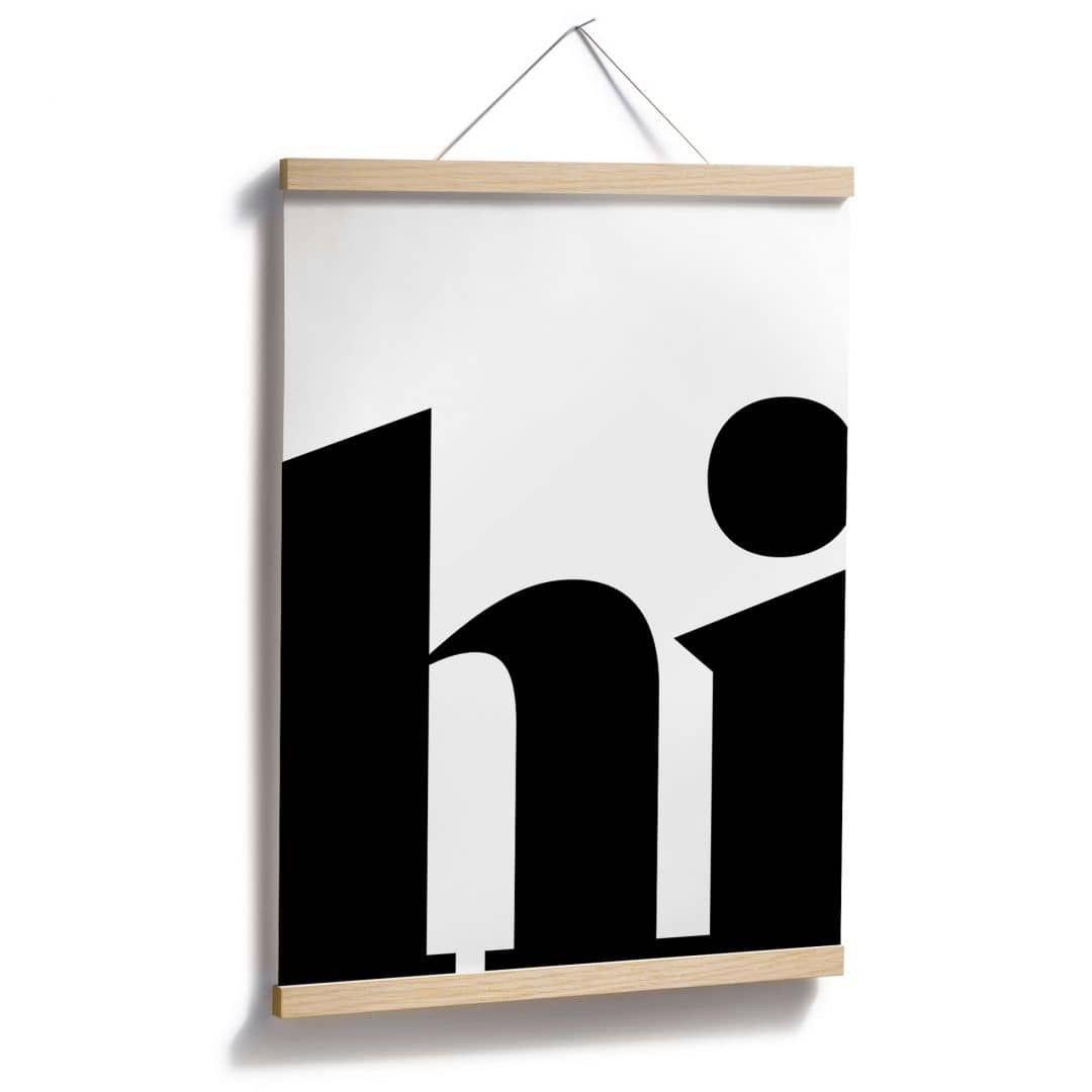 Kaeppel Typografie Poster - Hi - Spruch für Eingangsbereich Kauf eins, bekomm eins gratis