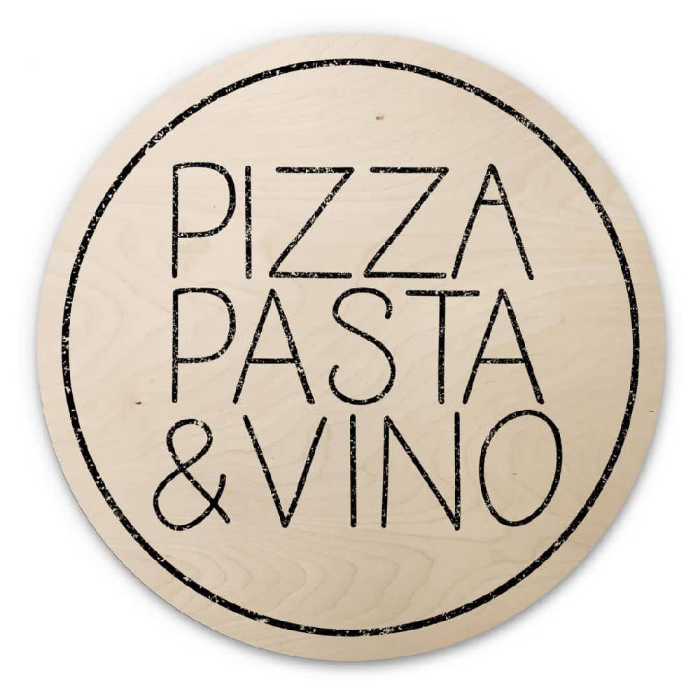 Kaeppel Holzbild Pizza Pasta & Vino weiß - Rund
