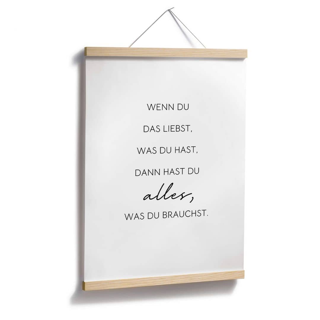 Kaeppel Poster Wenn du liebst, was du hast Großer Ausverkauf