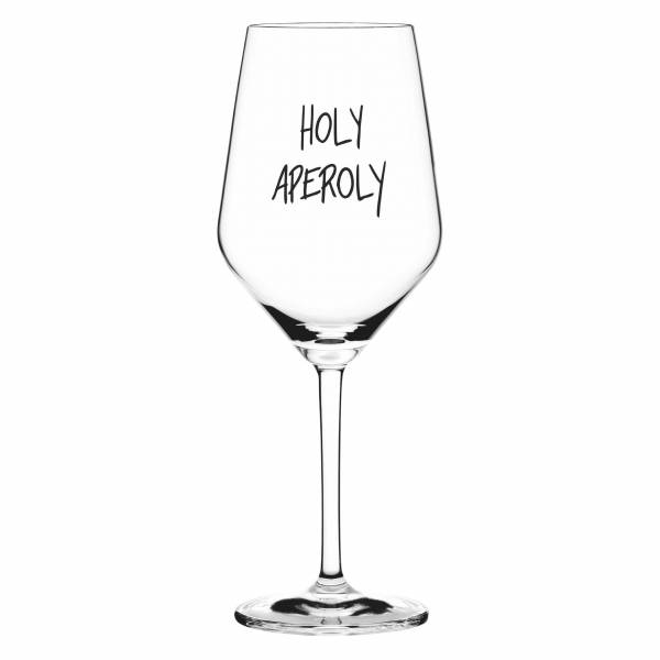 Ritzenhoff SAND & SODA WEINGLAS MIT SPRUCH - HOLY APEROLY Limitierter Zeitrabatt